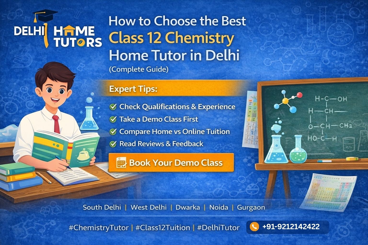 Class 12 Chemistry Home Tutor in Delhi | CBSE & NEET Experts